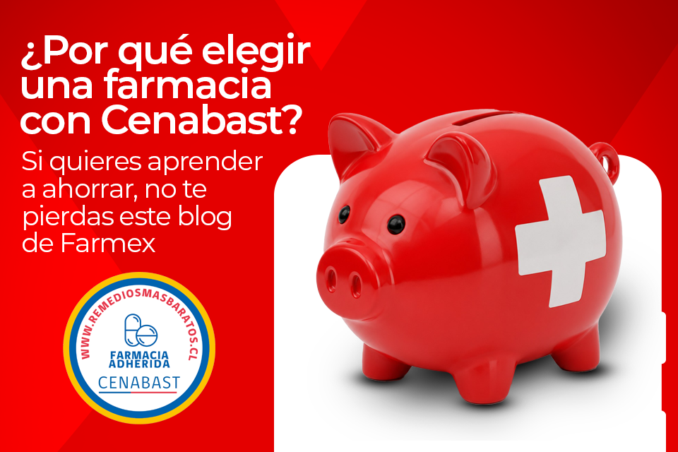 ¿Por qué elegir una farmacia con Cenabast? Aprende a ahorrar en tus medicamentos