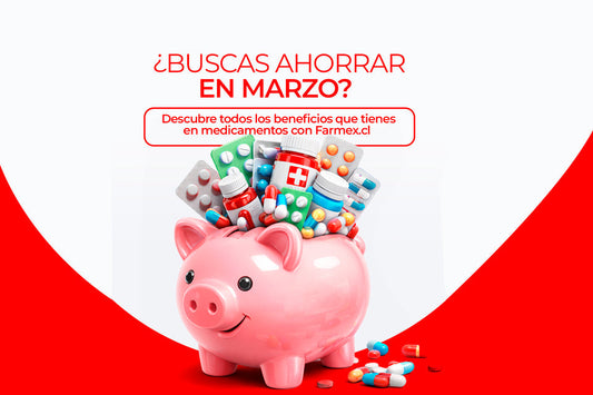 ¿Buscas ahorrar en marzo en tus medicamentos?