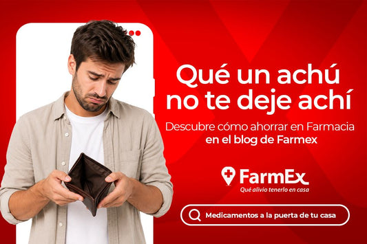 Qué un "¡Achú!" no te deje "¡Achí!": Descubre cómo ahorrar en farmacia este invierno con Farmex