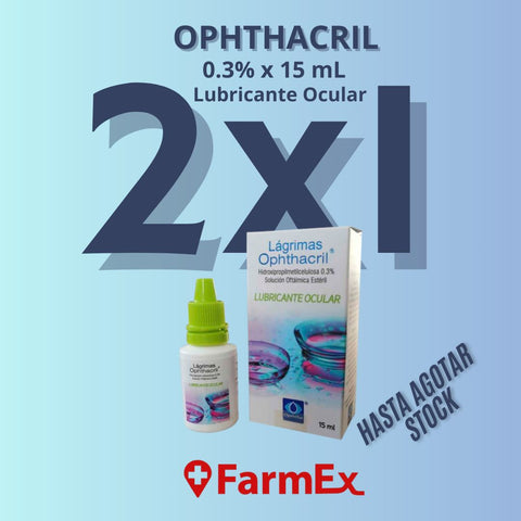 Ophthacril 0.3% x 15 mL Lubricante Ocular 2X1 (HASTA AGOTAR STOCK)